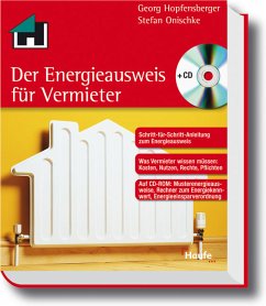 Der neue Energieausweis für Vermieter, m. CD-ROM - Hopfensperger, Georg; Onischke, Stefan