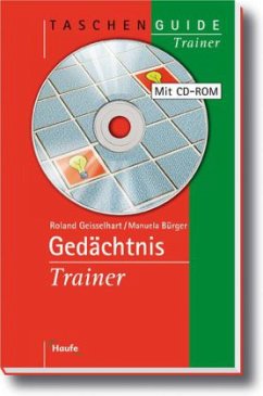 Gedächtnis Trainer, m. CD-ROM - Geisselhart, Roland; Bürger, Manuela