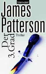 Der 3. Grad / Der Club der Ermittlerinnen Bd.3 - Patterson, James