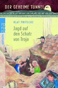 Jagd auf den Schatz von Troja - Fritsche, Olaf