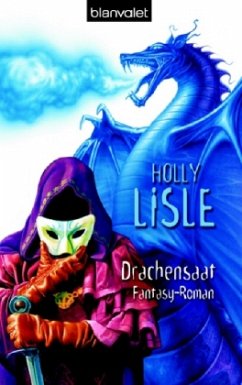 Drachensaat - Lisle, Holly