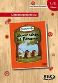 Literaturprojekt zu "Oh, wie schön ist Panama"