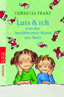 Cover Luis & ich und der berühmteste Mann der Welt