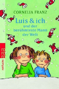 Luis & ich und der berühmteste Mann der Welt - Franz, Cornelia