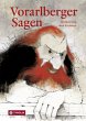 Vorarlberger Sagen - Bild 1
