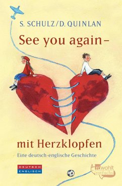 See you again - mit Herzklopfen - Schulz, Stefanie;Quinlan, Daniel