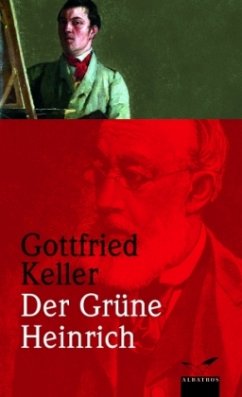 Der grüne Heinrich - Keller, Gottfried