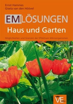 EM1-Lösungen Haus und Garten - Hammes, Ernst; Höövel, Gisela van den