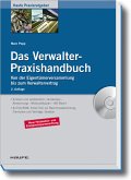 Das Verwalter-Praxishandbuch - Mit Verträgen, Mustern und Berechnungstools auf CD-ROM Das Verwalter-Praxishandbuch - Mit Verträgen, Mustern und Berechnungstools auf CD-ROM