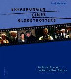 Erfahrungen eines Globetrotters Erfahrungen eines Globetrotters