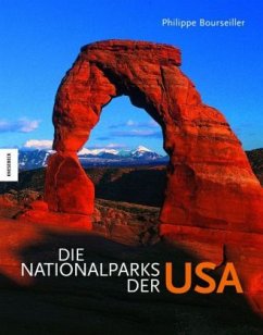 Die Nationalparks der USA - Bourseiller, Philippe