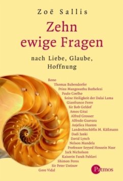 Zehn ewige Fragen nach Liebe, Glaube, Hoffnung - Sallis, Zoë (Hrsg.)