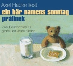 Ein Bär namens Sonntag, Prálinek CD - Hacke, Axel
