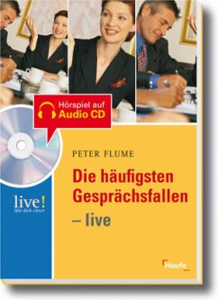 Die häufigsten Gesprächsfallen - live, m. Audio-CD/CD-ROM - Flume, Peter