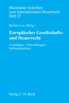Europäisches Gesellschafts- und Steuerrecht - Reimer, Ekkehart