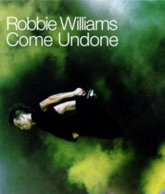 Come Undone - Williams,Robbie