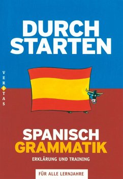Durchstarten Spanisch Grammatik - Bauer, Reinhard;Veegh, Monika