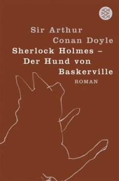 Sherlock Holmes - Der Hund von Baskerville - Doyle, Arthur Conan