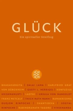 Cover Glück, Ein spiritueller Streifzug
