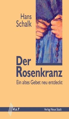 Der Rosenkranz - Schalk, Hans