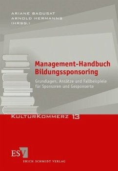 Management-Handbuch Bildungssponsoring - Bagusat, Ariane / Hermanns, Arnold (Hgg.)