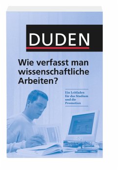 Duden - Wie verfasst man wissenschaftliche Arbeiten? - Andermann, Ulrich; Drees, Martin; Grätz, Frank