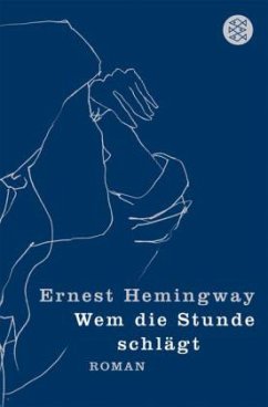 Wem die Stunde schlägt, Sonderausgabe - Hemingway, Ernest