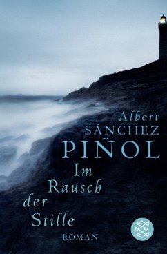 Im Rausch der Stille - Sánchez Piñol, Albert
