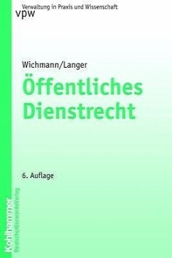 Öffentliches Dienstrecht - Wichmann, Manfred / Langer, Karl-Ulrich