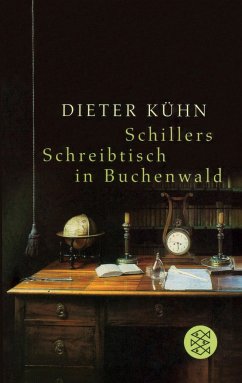 Schillers Schreibtisch in Buchenwald - Kühn, Dieter