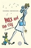 Hex and the City / Katie Chandler Bd.1