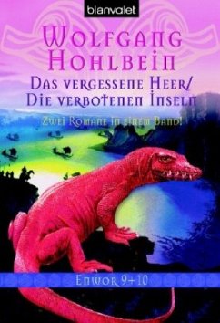 Das vergessene Heer/Die verbotenen Inseln / Enwor Doppelband Bd.5 - Hohlbein, Wolfgang