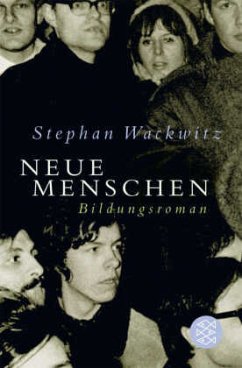 Neue Menschen - Wackwitz, Stephan