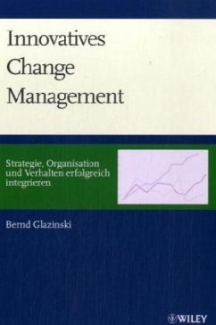 Innovatives Change Management - Glazinski, Bernd