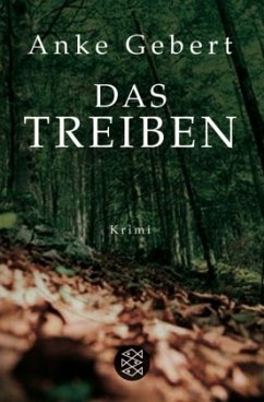 Das Treiben - Gebert, Anke