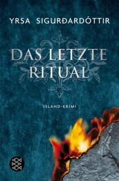 Das letzte Ritual / Anwältin Dóra Gudmundsdóttir Bd.1 - Sigurdardóttir, Yrsa