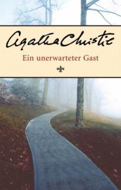 Ein unerwarteter Gast - Christie, Agatha