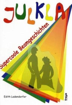 Cover Julkla, Supercoole Beamgeschichten