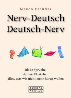 Nerv-Deutsch / Deutsch-Nerv - Fechner, Marco