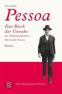 Das Buch der Unruhe des Hilfsbuchhalters Bernardo Soares - Pessoa, Fernando