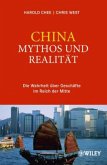 China: Mythos und Realität
