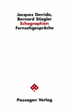 Echographien - Derrida, Jacques;Stiegler, Bernard