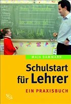 Schulstart für Lehrer - Dammann, Maja