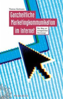 Cover Ganzheitliche Marketingkommunikation im Internet