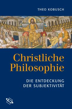 Christliche Philosophie - Kobusch, Theo