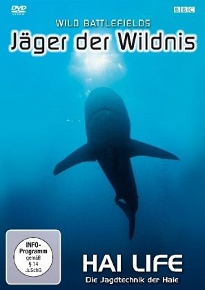 Jäger der Wildnis - Hai-Life - Die Jagdtechnik der Haie
