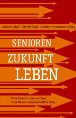 Die Freiheit hat kein Alter - Khol, Andreas; Mayr, Martin; Bruckmann, Gerhart