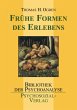 Frühe Formen des Erlebens - Bild 1