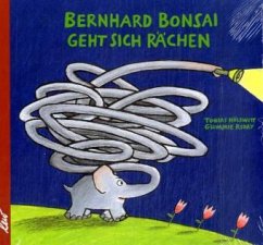 Bernhard Bonsai geht sich rächen - Hülswitt, Tobias; Riday, Glummie