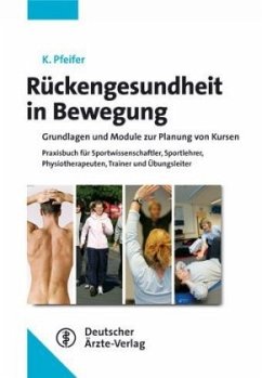 Rückengesundheit - Neue aktive Wege - Pfeifer, Klaus